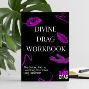 Divine Drag Workbook (en Español): Un Camino Guiado para Descubrir la Superestrella Drag que Llevas Dentro